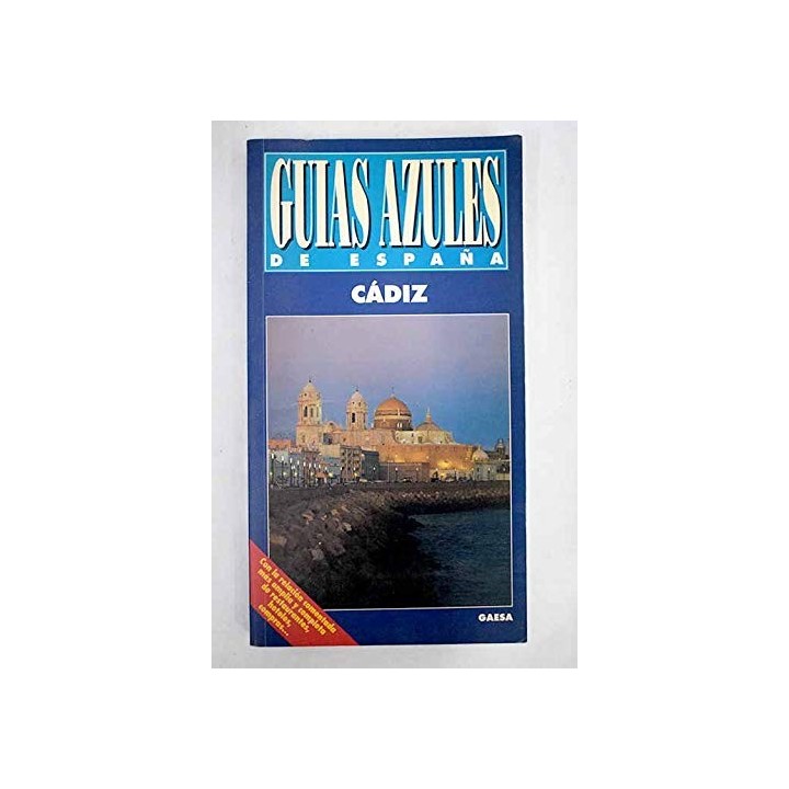 Guías Azules Cádiz - Vvaa